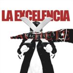 Neues Album von La Excelencia: Machete